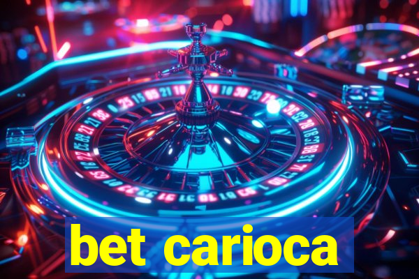 bet carioca